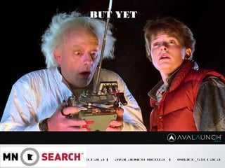 MATT SILTALA | AVALAUNCH MEDIA | @MATT_SILTALA
BUT YETBUT YET
 