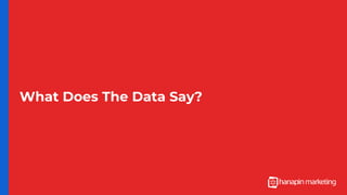 What Does The Data Say?
 