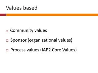 IAP2 definitionAny process that involves the public (community) in identifying issues or decision-making and uses public input to make better decisions.International Association for Public Participation