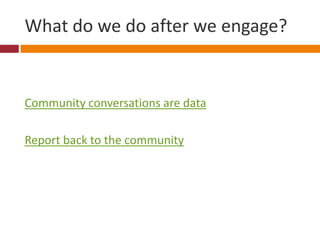 District Values…– What does your organization stand for?– How is this communicated?– How does this influence how the community/others relate to you?