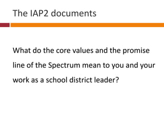 International Association of Public Participation Core Values for the Practice of Public ParticipationSpectrum of Public Participation 