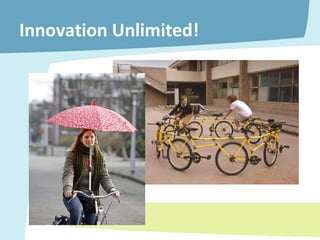 Innovation Unlimited! 