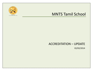 MNTS_TAMIL_SCHOOL_ACCREDITATION