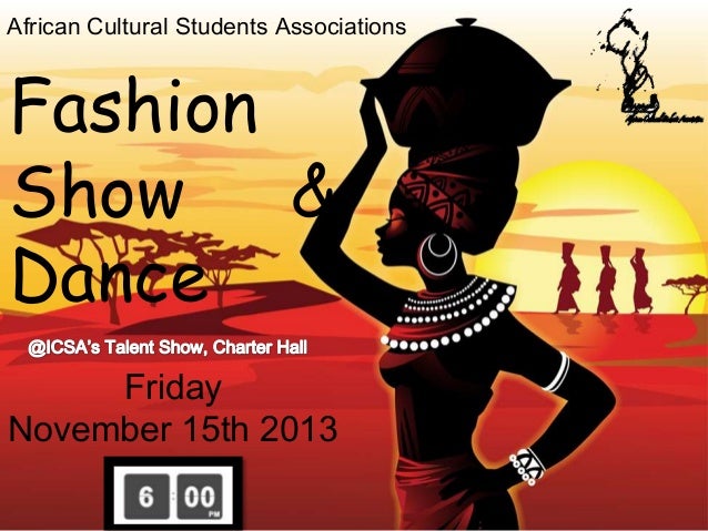 african cultural students association fall events 2013 african culture show flyer