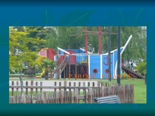 PARQUE INFANTIL