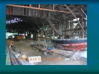 CARPINTERÍA DE RIBEIRA