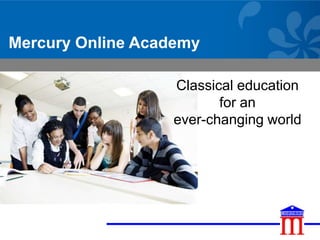 Classical education for an ever-changing world 