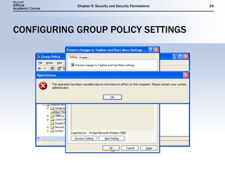 CONFIGURING GROUP POLICY SETTINGS 