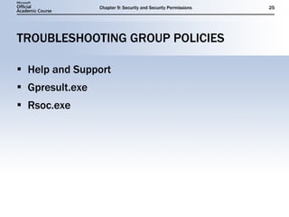 TROUBLESHOOTING GROUP POLICIES Help and Support Gpresult.exe Rsoc.exe 