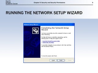 RUNNING THE NETWORK SETUP WIZARD 