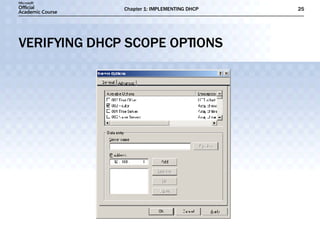 VERIFYING DHCP SCOPE OPTIONS 