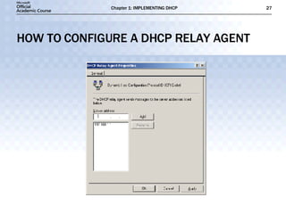 HOW TO CONFIGURE A DHCP RELAY AGENT 