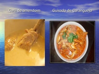 Caril de amendoim  Guisado de Caranguejo 
