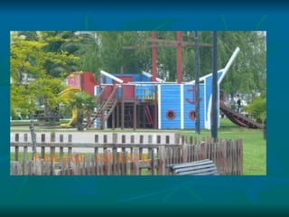 PARQUE INFANTIL