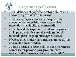 Servicios de Asesoramiento Agrícolas Orientados al Mercado :TENDENCIAS, DESAFÍOS Y LECCIONES APRENDIDAS