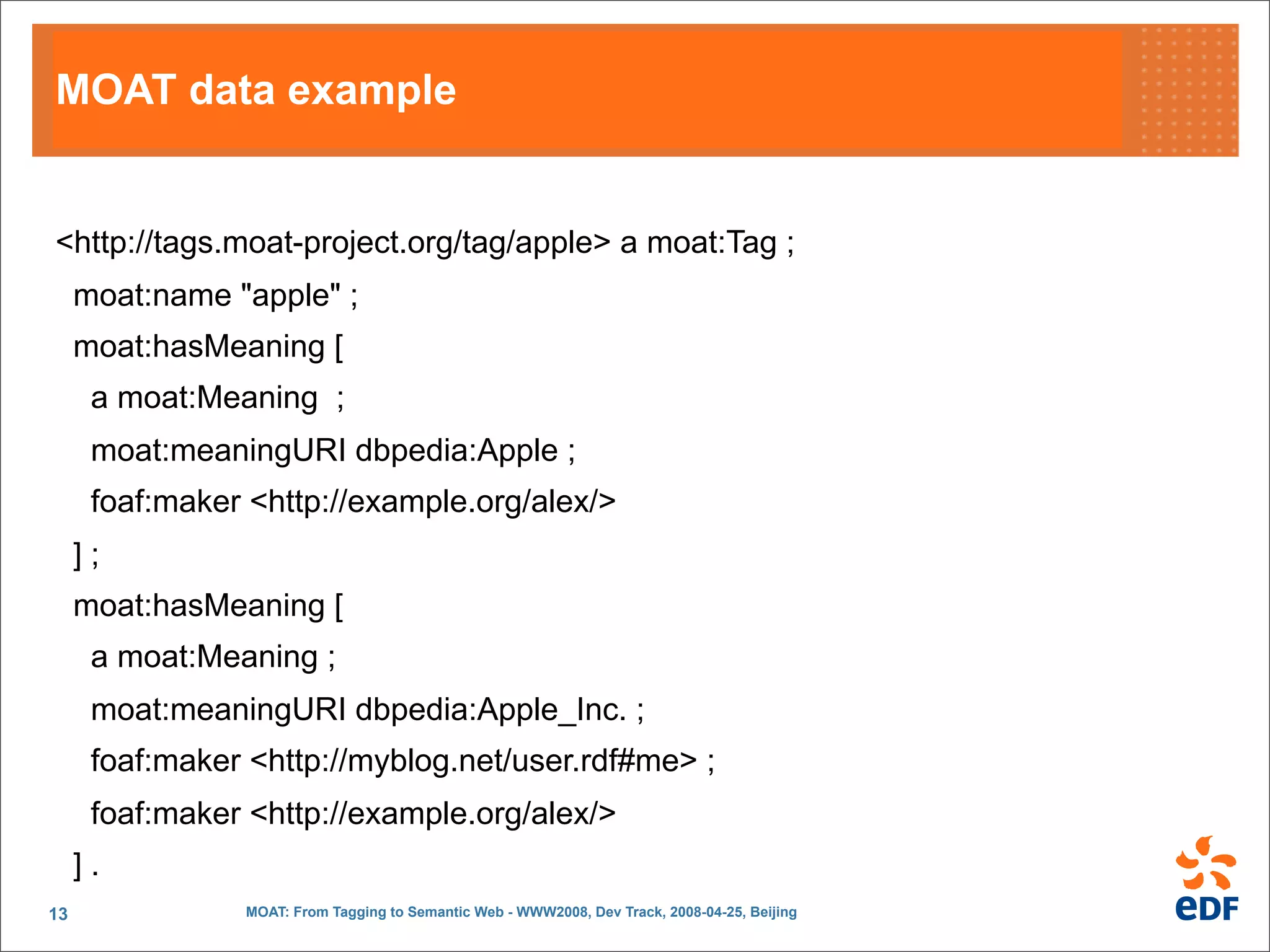 MOAT: From Tagging to Semantic Web