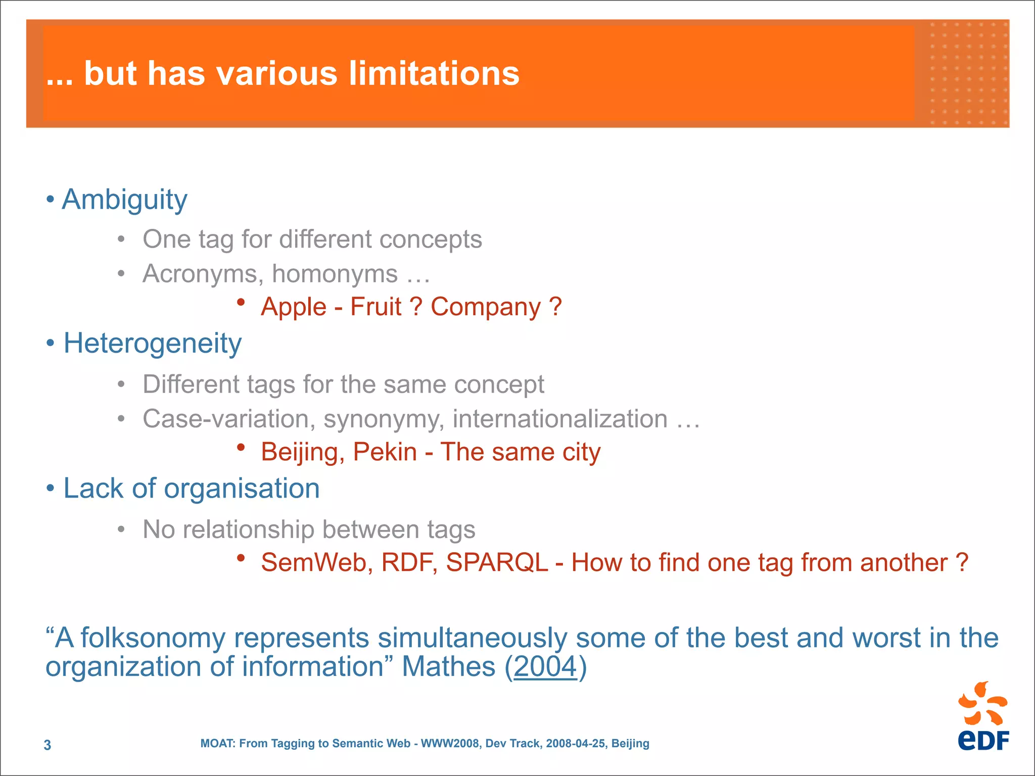 MOAT: From Tagging to Semantic Web