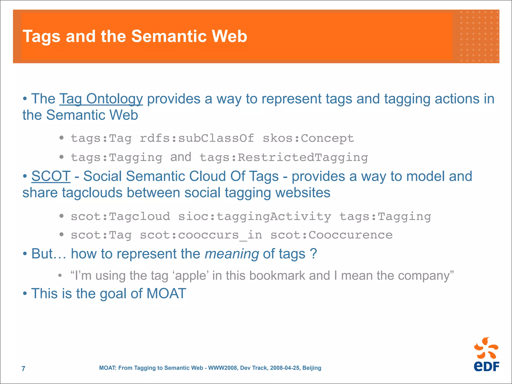 MOAT: From Tagging to Semantic Web