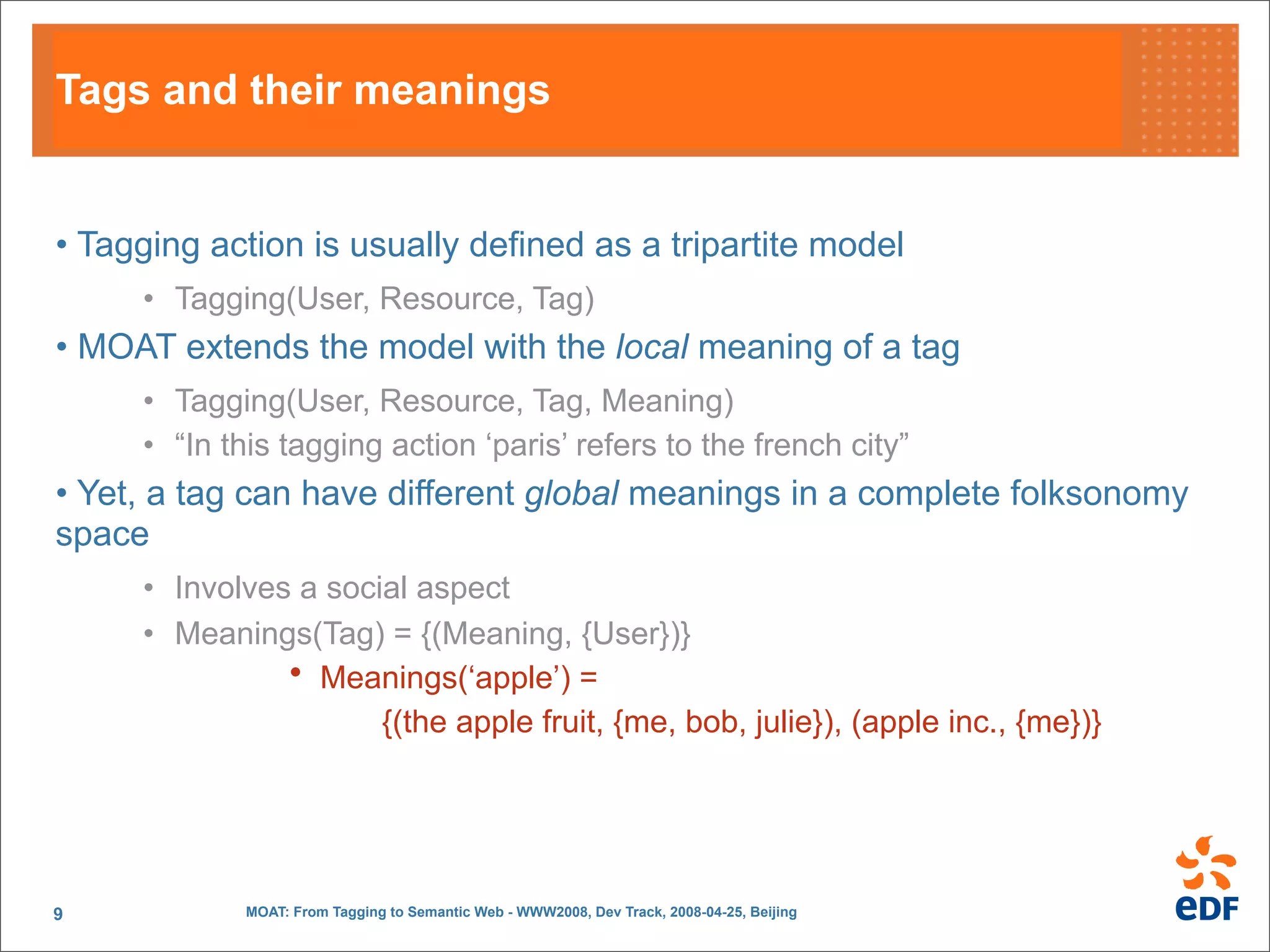 MOAT: From Tagging to Semantic Web