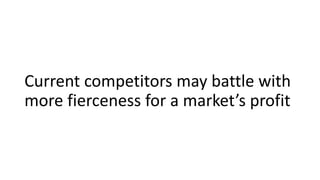 Internal market competition may be
tougher if assets are highly specific;
if there’s a “winner takes all”
dynamic; if marg...