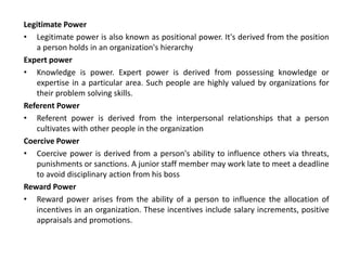 Legitimiate Power Examples mob-ppt-UNIT-V.pptx management organisation and behaviour | PPTX