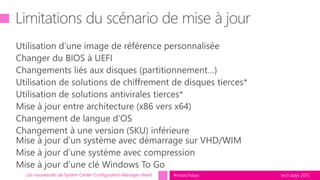 tech.days 2015#mstechdaysLes nouveautés de System Center Configuration Manager vNext
 