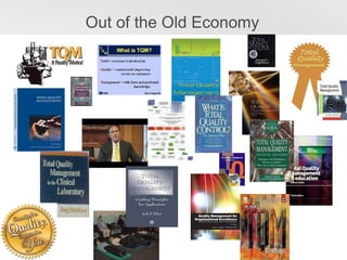 Out of the Old Economy
 