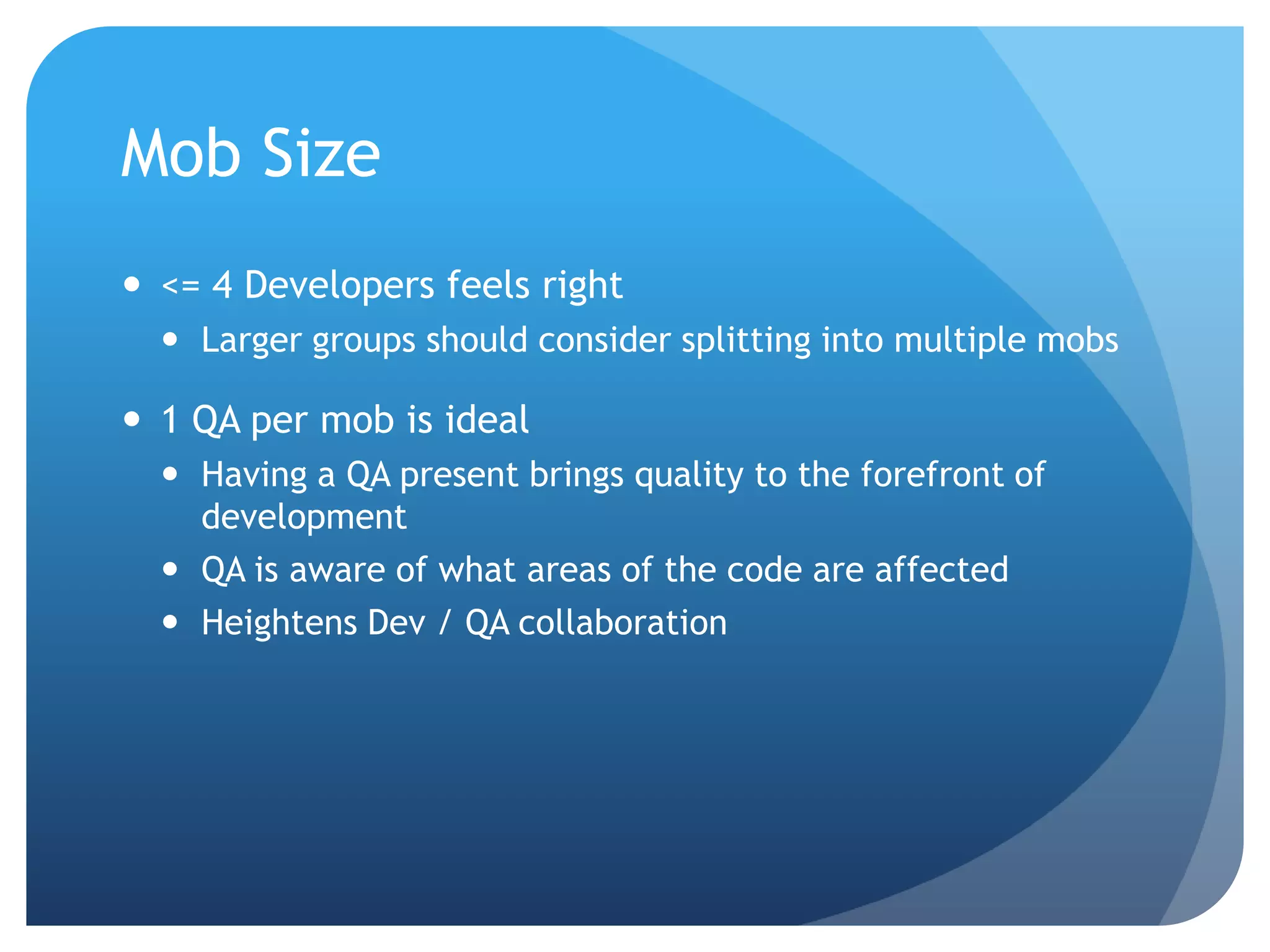 We help small businesses succeed.
Agenda
• What is Mob Programming?
• How we have implemented Mob
Programming?
• Why Mob Programming works?
• Lessons Learned
• Will Mob Programming work for me?
• Questions
 