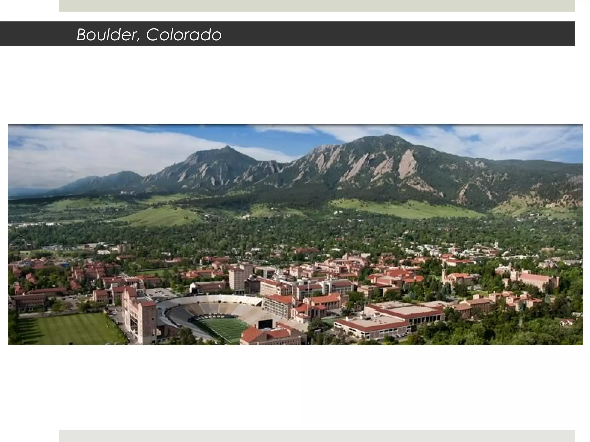 Boulder, Colorado
 