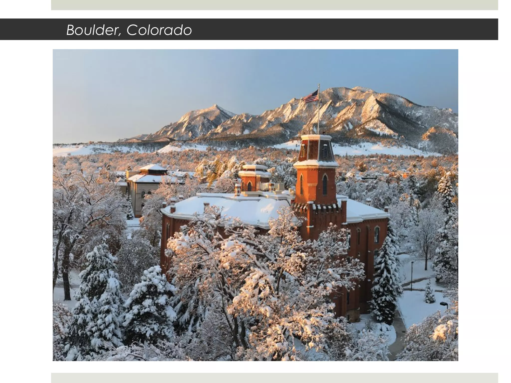 Boulder, Colorado
 