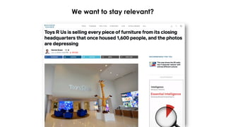 We want to stay relevant?
 