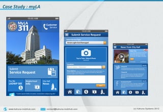 Case	
  Study	
  :	
  myLA	
  
 