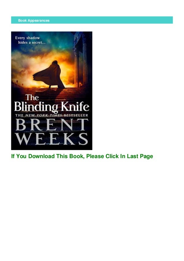 Mobi The Blinding Knife Lightbringer 2 By Brent Weeks Mobi The Blinding Knife Lightbringer 2 By Brent Weeks