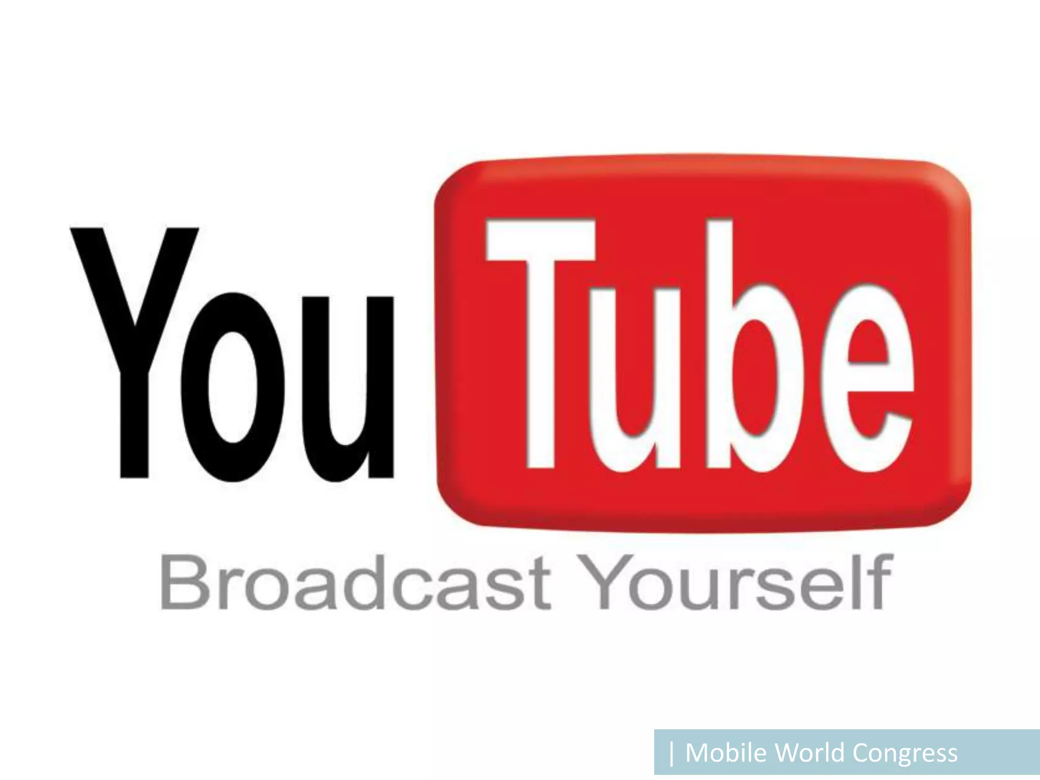 | Mobile World Congress
 