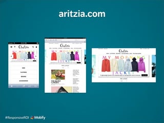 aritzia.com
#ResponsiveROI
 