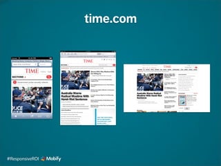 time.com
#ResponsiveROI
 