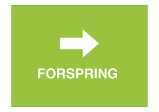 FORSPRING
 