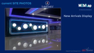 New Arrivals Display
current SITE PHOTOS
Design & Project Management by
An Electronics Destination
 