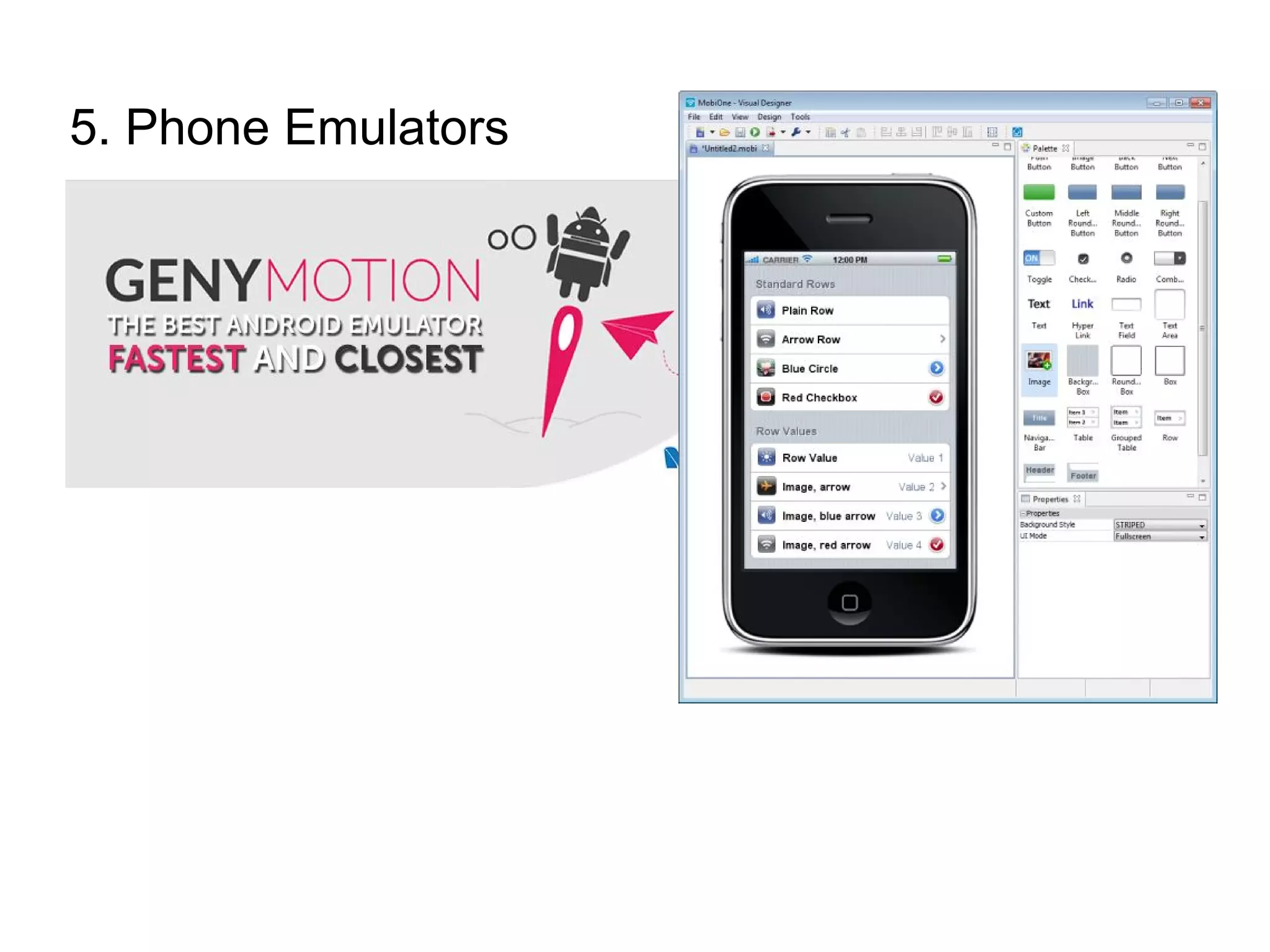 5. Phone Emulators
 