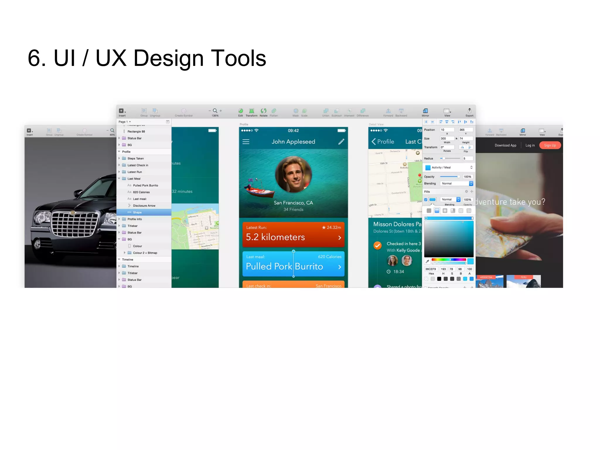 6. UI / UX Design Tools
 