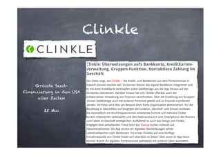 Clinkle

Grösste SeedFinanzierung in den USA
aller Zeiten

!
25 Mio

 