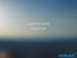 HOPE TO WORK
TOGETHER
 