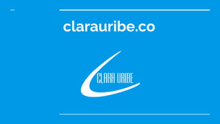 clarauribe.co
 