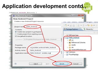 Application development contd., 