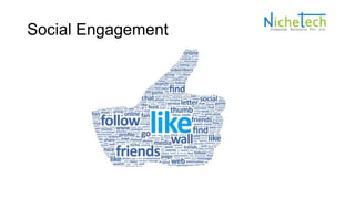 Social Engagement
 