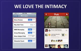 WE LOVE THE INTIMACY
 