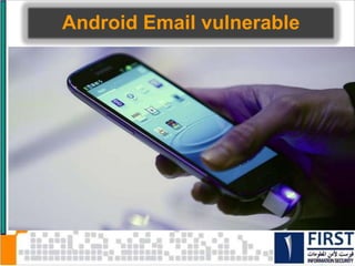 Mobile payments
vulnerable
 