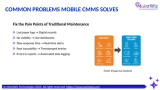 How to Use Mobile CMMS to Improve Maintenance Operations & Field ...
