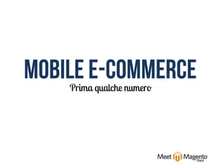 Roberto Fumarola: Quali errori evitare nel mobile eCommerce