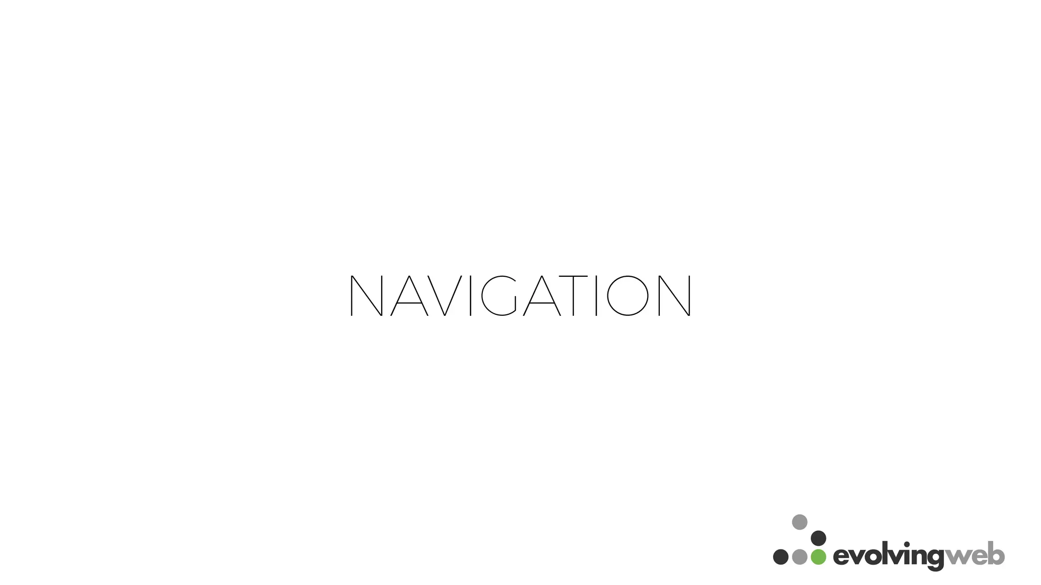 NAVIGATION
 